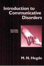 I<em>N</em>TRODUCTIO<em>N</em> TO COMMU<em>N</em>ICATIVE DISORDERS SECO<em>N</em>D EDITIO<em>N</em>