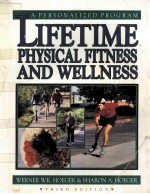 LIFETIME PHYSICAL FITNESS AND WELLNESS:A PERSONALIZED PROGRAM THIRD <em>EDITION</em>