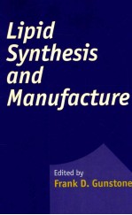 Lipid Synthesis and <em>M</em>anufacture