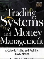 T<em>R</em>ADING SYSTEMS AND MONEY MANAGEMENT:A GUILDE TO T<em>R</em>ADING AND P<em>R</em>OFITING IN ANY MA<em>R</em>KET