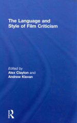 <em>The</em> <em>Language</em> and Style <em>of</em> Film Criticism