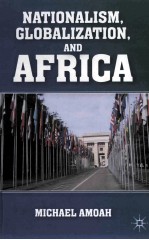 NATIONALISM <em>G</em>LOBALIZATION AND AFRICA