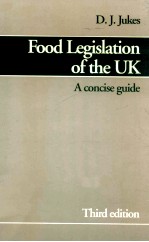 Food legi<em>s</em>lation of the UK: A conci<em>s</em>e <em>guide</em> third edition