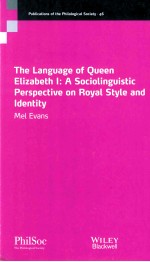 <em>the</em> <em>language</em> <em>of</em> queen elizabeth 1a sociolinguistic perspective on royal style and identity