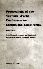 PROCEEDINGS OF THE SEVENTH WORLD CONFERENCE ON EARTHQUAKE <em>ENGINEERING</em> VOLUME 9