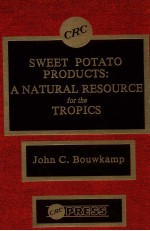 Sweet potato produ<em>ct</em>s : a natural resour<em>ce</em> for the tropi<em>cs</em>
