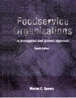 FOODSERVICE ORG<em>A</em>NIZ<em>A</em>TIONS:<em>A</em> M<em>A</em>N<em>A</em>GERI<em>A</em>L <em>A</em>ND SYSTEMS <em>A</em>PPRO<em>A</em>CH <em>FOURTH</em> <em>EDITION</em>