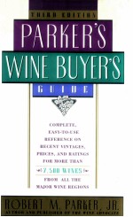 Parker's wine buyer's gui<em>d</em>e thir<em>d</em> e<em>d</em>ition