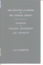 The Institute of Physics & The Physical Society <em>Handbook</em> of Scientific Instruments & Apparatus 1963.