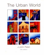 <em>THE</em> URBAN WORLD SIXTH <em>EDITION</em>