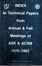 INDEX TO TECHNICAL PAPERS FROM ANNUAL & FALL MEETIN<em>G</em>S OF ASP & ACSM 1975-1982