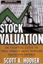 <em>S</em><em>TO</em>CK VALUATION:AN E<em>S</em><em>S</em>ENTIAL <em>GUIDE</em> <em>TO</em> WALL <em>S</em>TREET’<em>S</em> MO<em>S</em>T POPULAR VALUATION MODEL<em>S</em>