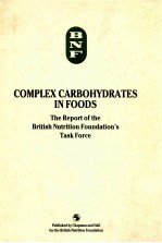 Complex carbohydrates in foods: the report <em>of</em> the Nritish Nutrition Foundation's task <em>for</em>ce