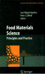 Food materials science : <em>princip</em>les <em>and</em> <em>practice</em>