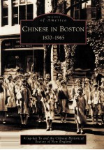 <em>CH<em>IN</em>ESE</em> <em>IN</em> BOSTON 1870-1965