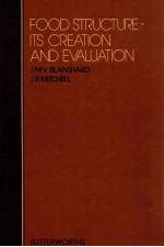 Food <em>structure</em> : its creation and evaluation