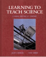 LEARNING TO TEACH SCIENCE:A MODEL <em>FOR</em> THE 21ST CENTURY