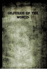 OILFIELDS <em>OF</em> THE WORLD  FIRST <em>EDITION</em> 1973