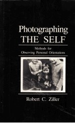 PHOTOGRAPHING THE SELF:<em>METHODS</em> FOR OBSERVING PERSONAL ORIENTATIONS