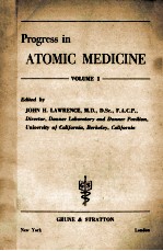 PROGRESS <em>IN</em> ATOMIC MEDIC<em>IN</em>E  <em>VOLUME</em> 1