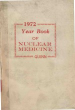 THE YEAR BOOK <em>OF</em> <em>NUCLEAR</em> MEDICINE 1972