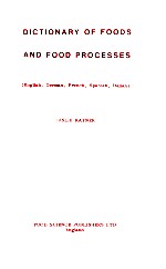 Dictionary of foods <em>and</em> food processes: English