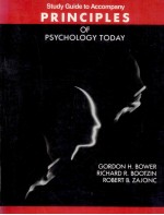 <em>STUDY</em> <em>GUIDE</em> TO ACCOMPANY PRINCIPLES OF PSYCHOLOGY TODAY
