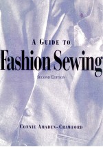 <em>A</em> guide to f<em>a</em>shion sewing <em>second</em> <em>edition</em>