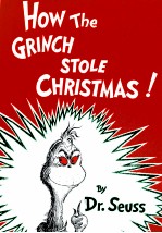 HOW <em>THE</em> GRINCH S<em>TO</em>LE CHRISTMAS