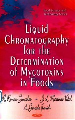 liquid chromatography for the determ<em>in</em>ation <em>of</em> mycotox<em>in</em>s <em>in</em> foods