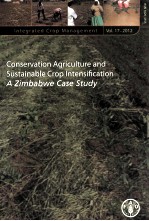 CONSERVATION AGRICULTURE AND SUSTAINABLE CROP <em>INTENSIFICATION</em>:A ZIMBABWE CASE STUDY