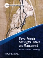 FLUVIAL REMOTE SENSING FOR <em>SCIENCE</em> AND <em>MANAGEMENT</em>