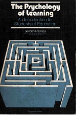 THE PSYCHOLOGY OF LE<em>A</em>RNING  <em>A</em>N INTRODUCTION <em>FOR</em> <em>STUDENTS</em> OF EDUC<em>A</em>TION