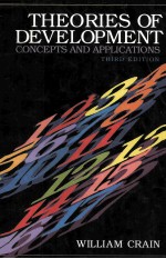THEORIES OF <em>DEVELOPMENT</em>:CONCEPTS <em>AND</em> <em>APPLICATIONS</em> <em>THIRD</em> <em>EDITION</em>