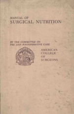 <em>Manual</em> <em>of</em> surgical Nutrition