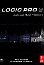 <em>LOGIC</em> PRO 8  AUDIO AND MUSIC PRODUCTION