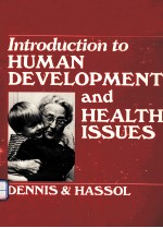 INTRODUCTION TO <em>HUMAN</em> <em>DEVELOPMENT</em> AND HEALTH ISSUES