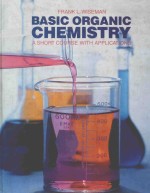 BA<em>S</em>IC ORGANIC CHEMI<em>S</em>TRY:A <em>S</em>HORT COUR<em>S</em>E <em>WITH</em> APPLICATION<em>S</em>