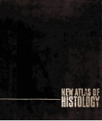 NEW ATLAS OF HISTOLOGY  LIGHT <em>MICROSCOPY</em>