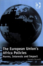 <em>THE</em> EUROPEAN UNION'<em>S</em> AFRICA POLICIE<em>S</em>