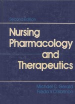 NURSING PHARMACOLOGY <em>AND</em> THERAPEUTICS  <em>SECOND</em> <em>EDITION</em>