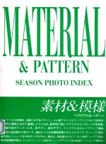 SEASON PHOTO INDEX  <em>MATERIAL</em> & PATTERN