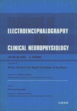 HANDBOOK OF ELE<em>C</em>TROEM<em>C</em>EPHALOGAPHY AND <em>C</em>LINI<em>C</em>AL NEUROPHYSIOLOGY  VOLUME 10 PART <em>C</em>
