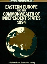 EASTERN EUROPE AND THE COMMONWEALTH OF INDEPENDENT STATES 1994  SECOND <em>EDITION</em>