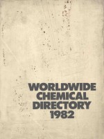 WORLDWIDE CHEMICAL DIRECTORY 1982  <em>FOURTH</em> <em>EDITION</em>