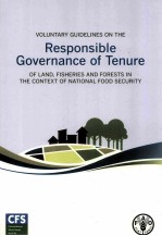 VOLUNTARY GUIDELINES <em>ON</em> THE RESP<em>ON</em>SIBLE GOVERNANCE OF TENURE