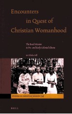 ENCOUNTES <em>IN</em> QUEST <em>OF</em> CHRITIAN WOMANHOOD