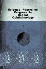 SELECTED PAPERS <em>ON</em> <em>PROGRESS</em> IN RECENT OPHTHALMOLOGY 2