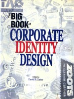 <em>THE</em> BIG BOOK <em>OF</em> CORPORATE IDENTITY <em>DESIGN</em>