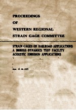 PROCEEDINGS <em>OF</em> WESTERN REGIONAL STRAIN GAGE COMMITTEE